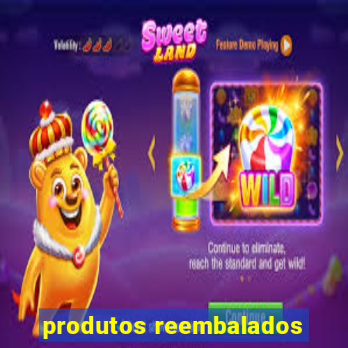 produtos reembalados